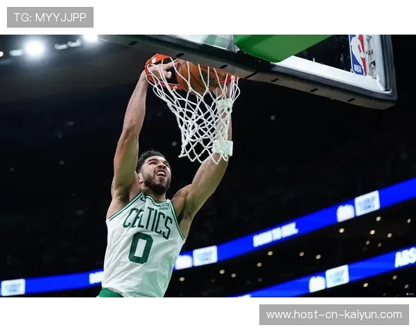 凯尔特人进攻端火力十足，塔图姆继续领跑得分榜，凯尔特人战术